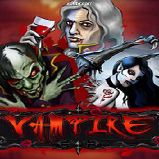 Experience the Thrills of Vampire: Dive into the World of Night Creatures at X06.COM